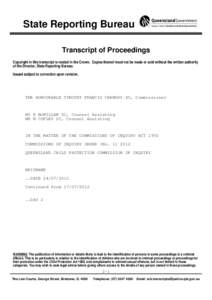 State Reporting Bureau Transcript of Proceedings Copyright in this transcript is vested in the Crown. Copies thereof must not be made or sold without the written authority of the Director, State Reporting Bureau. Issued 