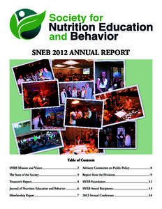 SNEB 2012 ANNUAL REPORT  Table of Contents SNEB Mission and Vision............................................2  Advisory Committee on Public Policy...........................8