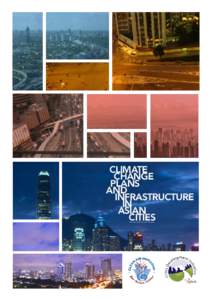 CLIMATE CHANGE PLANS AND INFRASTRUCTURE IN