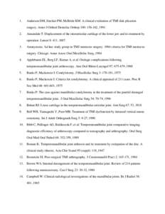 Human anatomy / Temporomandibular joint / Articular disk / Arthroscopy / Meniscus / Journal of Bone and Joint Surgery / Anatomy / Medicine / Joints