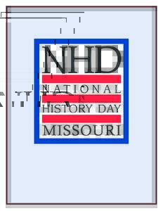 Dear Educator, This packet is designed to introduce you to National History Day and to serve as a how-to guide for getting started in an innovative program that encourages students to drive their education as they devel