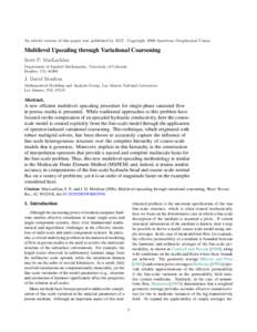 An edited version of this paper was published by AGU. Copyright 2006 American Geophysical Union.  Multilevel Upscaling through Variational Coarsening Scott P. MacLachlan Department of Applied Mathematics, University of C