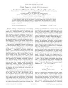PHYSICAL REVIEW B 66, 052105 共2002兲  Origin of apparent colossal dielectric constants P. Lunkenheimer,1 V. Bobnar,1,2 A. V. Pronin,1,3 A. I. Ritus,3 A. A. Volkov,3 and A. Loidl1 1