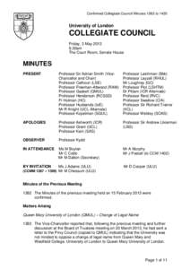 Confirmed Collegiate Council Minutes 1382 to[removed]University of London COLLEGIATE COUNCIL Friday, 3 May 2013