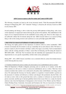 LC Paper No. CB[removed])  AIDS Concern response to the Prevention and Control of HIV/AIDS The following viewpoints are based on the recent document namely “Draft Recommended HIV/AIDS Strategies for Hong Kong 20