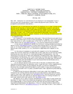 Financial economics / Income tax in the United States / Internal Revenue Code / 401 / Pension / Employee Retirement Income Security Act / Employee Share Ownership Plan / Defined contribution plan / Deferred compensation / Employment compensation / Investment / Economics