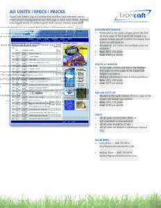 AD UNITS | SPECS | PRICES ExperCraft Simple Log is a system that builders (and restorers) use to create project documentation and Web logs to share with others. Builders have logged nearly $5 million spent with various v
