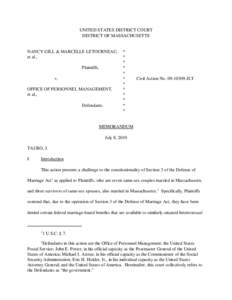 UNITED STATES DISTRICT COURT DISTRICT OF MASSACHUSETTS NANCY GILL & MARCELLE LETOURNEAU, et al., Plaintiffs,