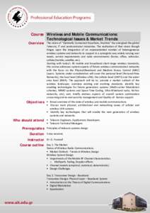    Course Wireless and Mobile Communications: Technological Issues & Market Trends  Overview