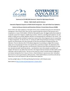 Summary for CO-LABS 2016 Governor’s Award for High-Impact Research Winner - Public Health and Life Sciences: Innovative Diagnostic Response to Public Health Emergencies - Zika and Yellow Fever Epidemics Centers for Dis