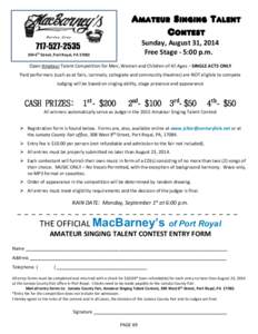 Amateur Singing Talent Contest Sunday, August 31, 2014 Free Stage - 5:00 p.m