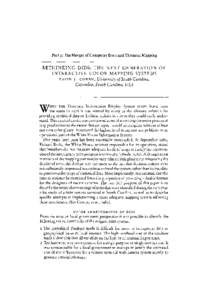 Part} : The Merger of Computer Data and Thematic Mapping  R E T H I N K I N G DIDS: T H E N E X T G E N E R A T I O N O F I N T E R A C T I V E C O L O R M A P P I N G SYSTEMS D A V I D j . c o W E N , University