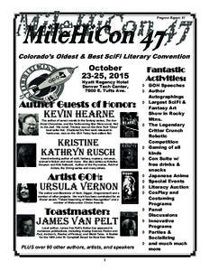 Science fiction / Science fiction fandom / MileHiCon / Fiction / Science fiction convention / Fantasy / House / United States Postal Service / Literature / Literary genres / Speculative fiction