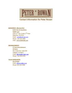    Contact	
  Information	
  for	
  Peter	
  Rowan	
  