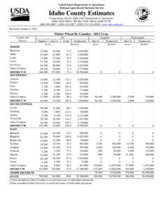 United States Department of Agriculture National Agricultural Statistics Service Idaho County Estimates Cooperating with the Idaho State Department of Agriculture Idaho Field Office • PO Box 1699 • Boise, Idaho 83701