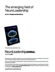 The emerging field of NeuroLeadership Dr. Al H. Ringleb and David Rock This article was published in the