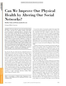 P ERS PE CT IVE S ON PS YC HOLOGIC AL SC IENC E  Can We Improve Our Physical Health by Altering Our Social Networks? Sheldon Cohen and Denise Janicki-Deverts