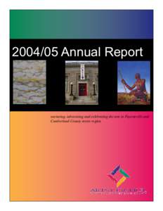[removed]Annual Report  nurturing, advocating and celebrating the arts in Fayetteville and Cumberland County metro region  From the Board Chair