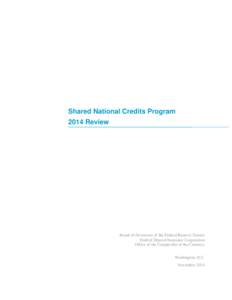 Shared National Credits Program 2014 Review