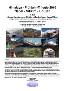 Himalaya - Frühjahr-Trilogie[removed]Nepal - Sikkim - Bhutan 1. Teil  Kangchenjunga - Sikkim - Darjeeling - Nepal Terai