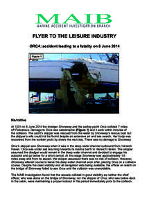 Flyer to MAIB Report NoShoreway/Orca- Very Serious Marine Casualty