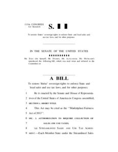 113TH CONGRESS 1ST SESSION S. ll  To restore States’ sovereign rights to enforce State and local sales and