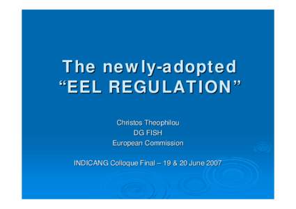 Measures for the recovery of the European Eel stock