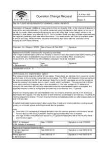 Operation Change Request  OCR No: 003 Issue: A  Title: IN-FLIGHT MEASUREMENT OF CHANNEL 8 NON-LINEARITY.