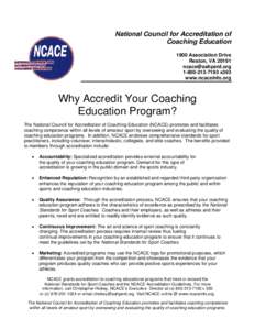 Coaching / Coach / National Council on Accreditation of Coaching Education / Evaluation / Quality assurance / Accreditation