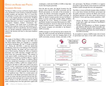 Office on Asian and Pacific Islander Affairs The Mayor’s Office on Asian and Pacific Islander Affairs serves the District’s Asian American and Pacific Islanders (AAPI) residents and merchants. The U.S. Census Bureau 