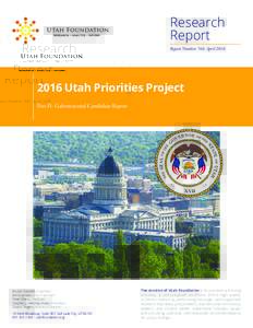 Research Report Report Number 740, AprilUtah Priorities Project Part II: Gubernatorial Candidate Report