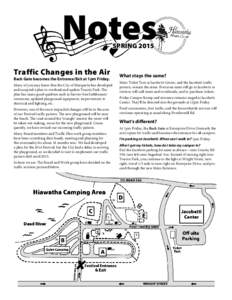 Notes SPRING 2015 Traffic Changes in the Air Back Gate becomes the Entrance/Exit at 1pm Friday.