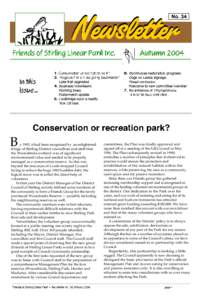 B  y 1995, it had been recognised by an enlightened fringe of Stirling District councillors and staff that the Woorabinda wetland was of significant environmental value and needed to be properly