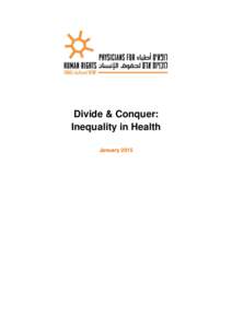 Divide & Conquer: Inequality in Health January 2015 Table of contents
