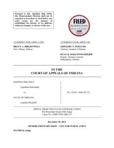 Pursuant to Ind. Appellate Rule 65(D), this Memorandum Decision shall not be regarded as precedent or cited before any court except for the purpose of establishing the defense of res judicata, collateral estoppel, or the