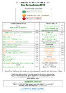 ST. ANTHONY’S CANTEEN PRICE LIST  “TRAFFIC LIGHT” FOOD SYSTEM