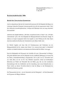 Bürgergesellschaft zu Neuss e. V. Dr. Jens Metzdorf 9. Mai 2007 Rechenschaftsbericht 2006 Bericht der Literarischen Kommission