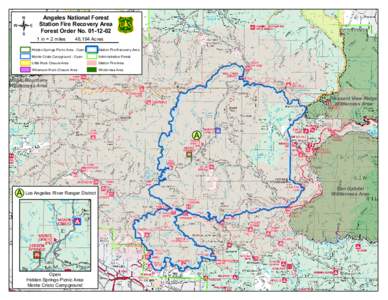 Angeles National Forest Station Fire Recovery Area Forest Order No[removed]in = 2 miles