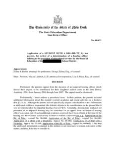 The State Education Department State Review Officer NoApplication of a STUDENT WITH A DISABILITY, by her parents, for review of a determination of a hearing officer