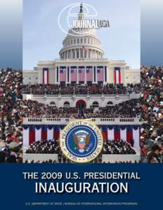 JOURNAL URNALUSA the 2009 U.S. PRESIDENTIAL  Inauguration