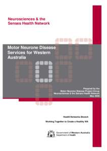 Motor Neurone Disease Services for Western Australia