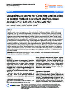 Viewpoint: a response to ŁScreening and isolation to control methicillin-resistant Staphylococcus aureus: sense, nonsense, and evidenceŁ