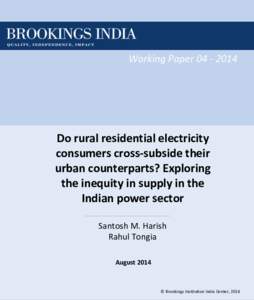 Working PaperDo rural residential electricity consumers cross-subside their urban counterparts? Exploring the inequity in supply in the