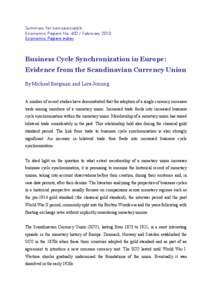 Summary for non-specialists Economic Papers No[removed]February 2010 Economic Papers index Business Cycle Synchronization in Europe: Evidence from the Scandinavian Currency Union