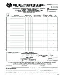 THE PHILATELIC FOUNDATION  Application Date __________________ Tel: [removed]Fax: [removed]