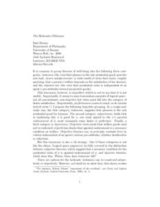 The Hedonist’s Dilemma Dale Dorsey Department of Philosophy University of Kansas Wescoe Hall, rm[removed]Jayhawk Boulevard