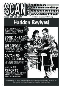Issue 314 July[removed]Find us on www.stilton.org Haddon Revives! JUST WHEN YOU