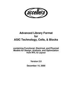 Advanced Library Format for ASIC Technology, Cells, & Blocks