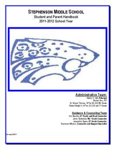 STEPHENSON MIDDLE SCHOOL Student and Parent Handbook[removed]School Year Administrative Team: Obelia H. Hall, Principal