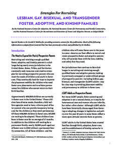 Human behavior / LGBT adoption / LGBT parenting / Foster care / Adoption / Parent / LGBT community / Adoption in the United States / Family / Family law / Parenting